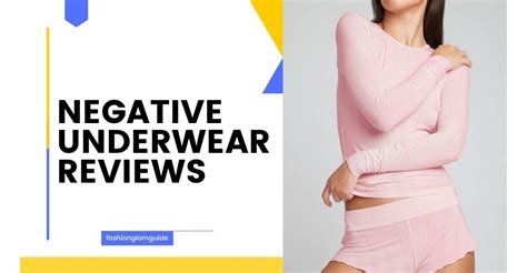 negative underwear reviews|More.